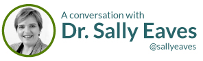 A conversation with Dr. Sally Eaves @sallyeaves